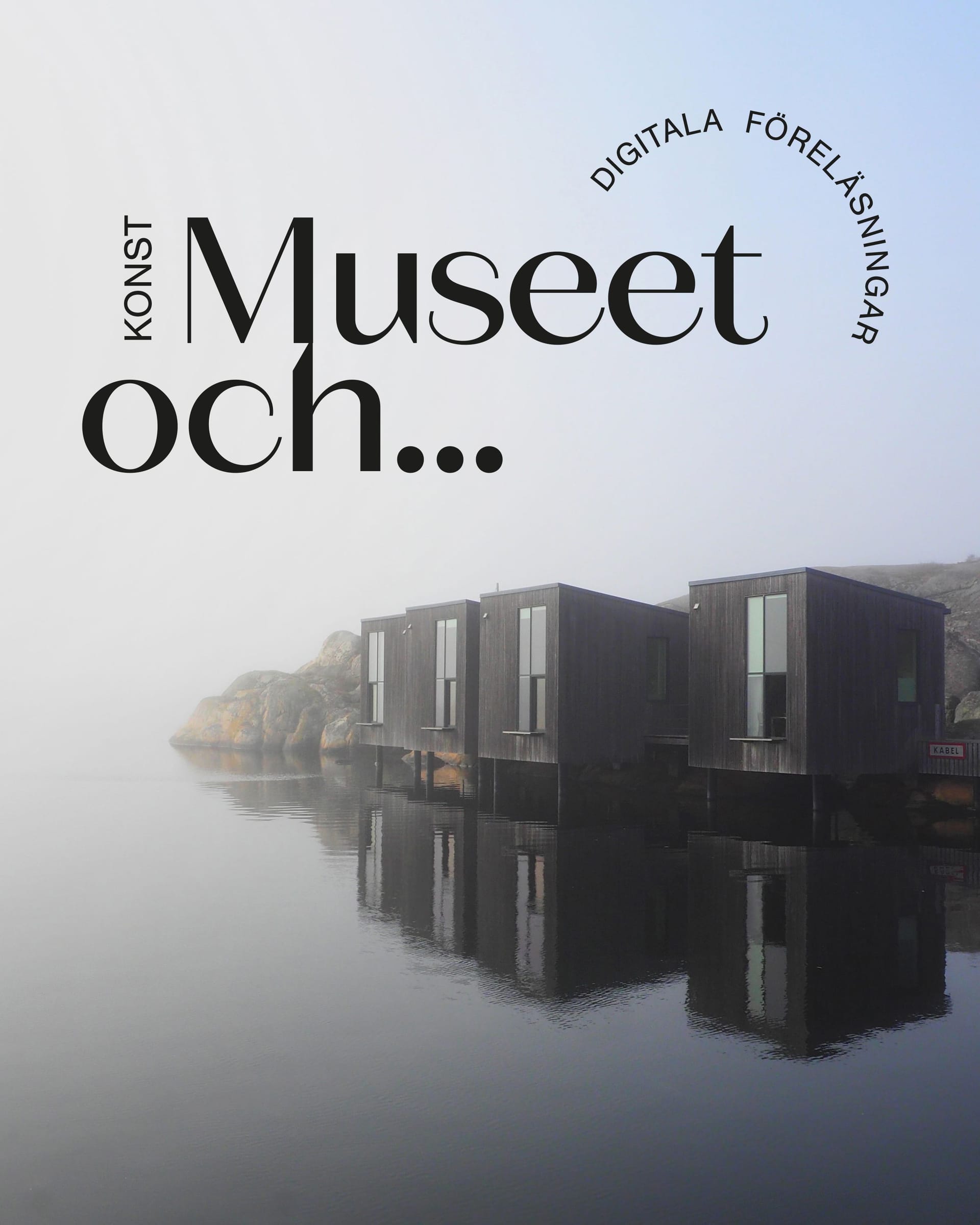 Museet och ...